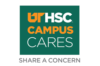 UTHSC Campus Cares. Share a concern.