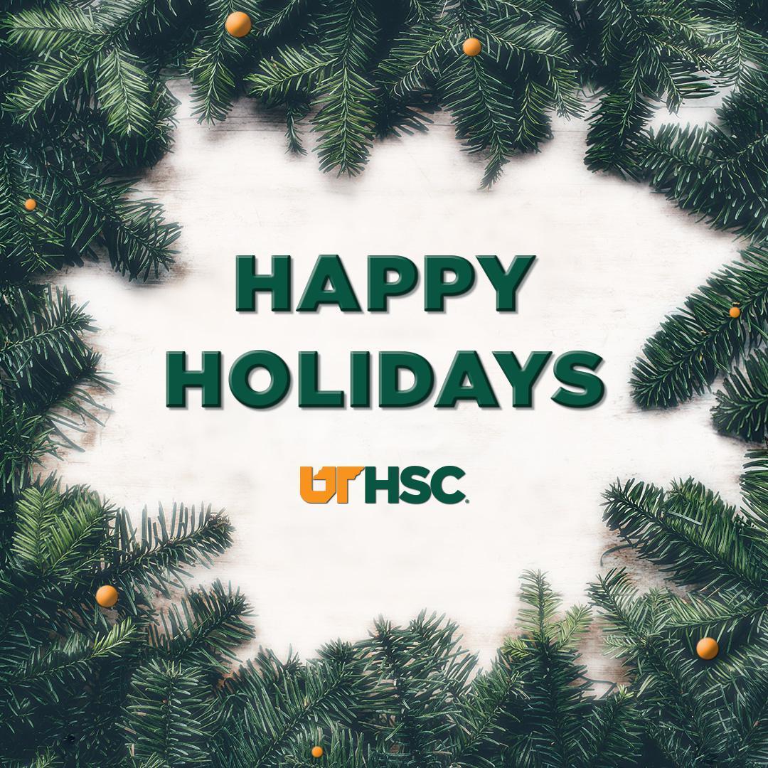 Happy Holidays UTHSC