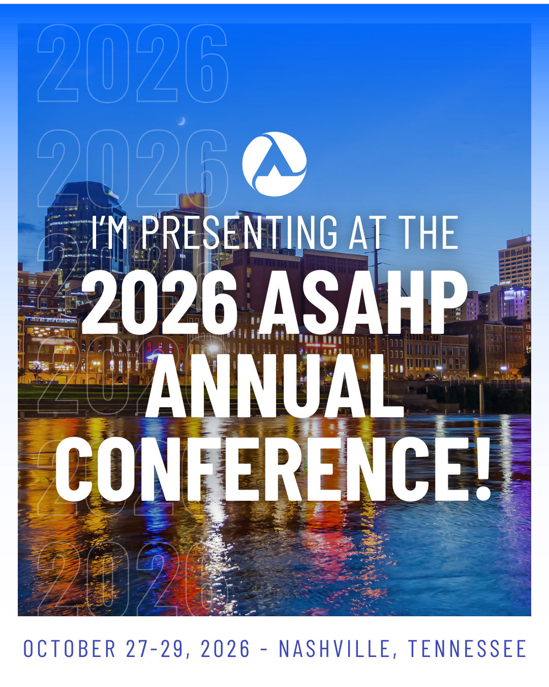 2026 ASAHP Annual Conference Informational Flyer